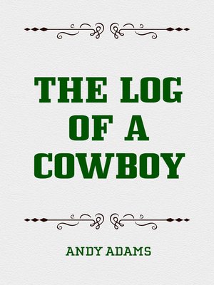 cover image of The Log of a Cowboy
